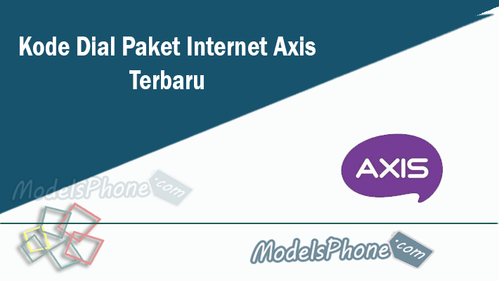 Kode Dial Paket Internet Axis